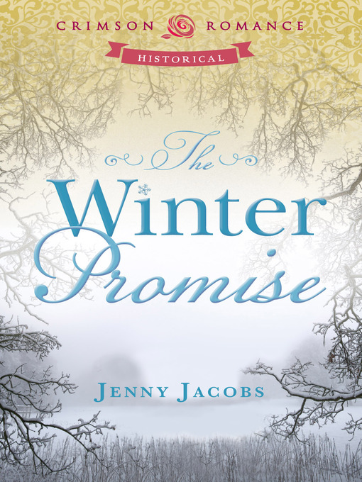 Title details for The Winter Promise by Jenny Jacobs - Available